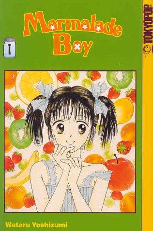 Wataru Yoshizumi: Marmalade Boy. Vol. 1 (Paperback, 2002, Tokyopop)