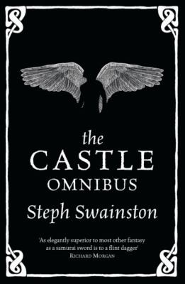 Steph Swainston: The Castle Omnibus (2009, Gollancz)