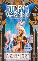 Mercedes Lackey: Storm Warning (Hardcover, 2003, Tandem Library)