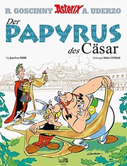 Jean-Yves Ferri, Didier Conrad: Asterix – Der Papyrus des Cäsar (Hardcover, German language, 2015, Egmont EHAPA Verlag GmbH)