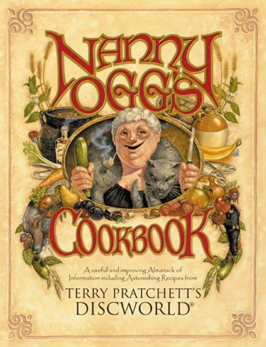 Terry Pratchett, Stephen Briggs, Tina Hannan: Nanny Ogg's Cookbook (Paperback, 2001, Transworld Publishers)