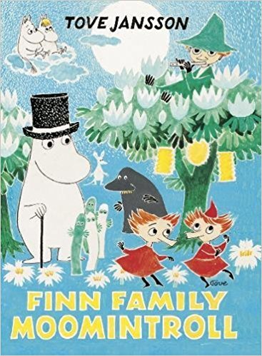 Tove Jansson: Finn Family Moomintroll (Hardcover, 2017, Sort of Books)