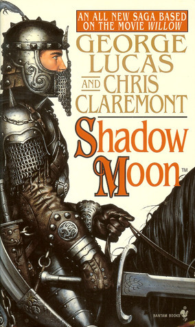 George Lucas, Chris Claremont: Shadow Moon (Paperback, 1995)