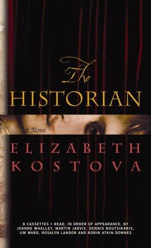 Elizabeth Kostova: The Historian (AudiobookFormat, 2005, Hachette Audio)