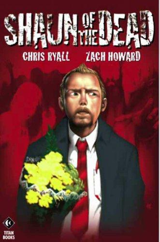 Zach Howard        : Shaun of the Dead (Paperback, 2005, TITAN GRAPHIC NOVELS)