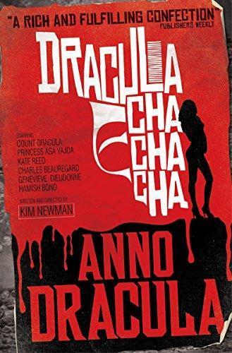 Kim Newman: Dracula Cha Cha Cha (Paperback, 2012, Titan Books)