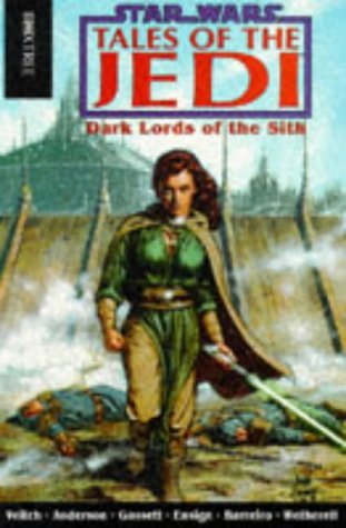 Tom Veitch, Kevin J Anderson: Tales of the Jedi: Dark Lords of the Sith (Paperback, 1995, Boxtree)