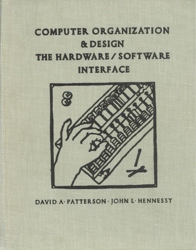 John L. Hennessy: Computer organization and design (1994, Morgan Kaufmann Publishers)