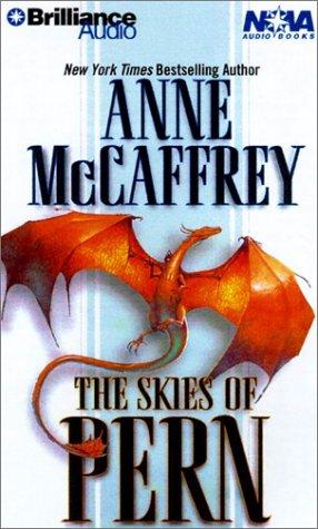 Anne McCaffrey: Skies of Pern, The (Dragonriders of Pern) (AudiobookFormat, 2001, Nova Audio Books)