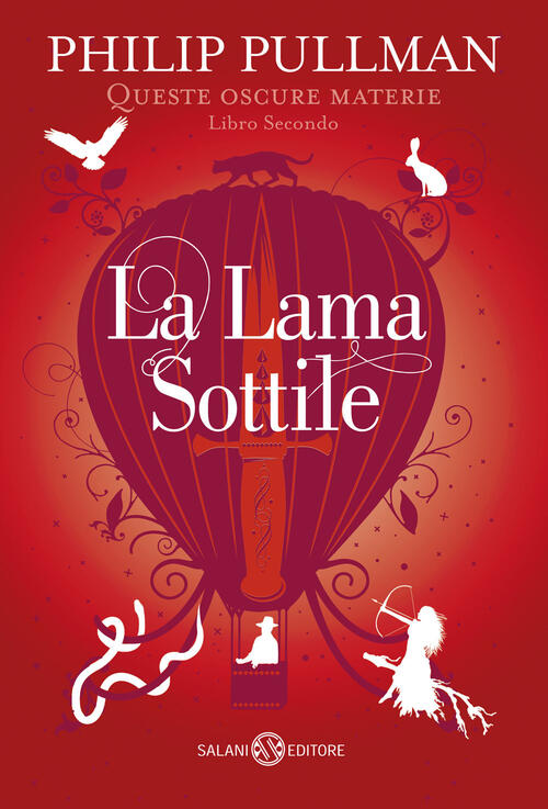 Philip Pullman: La lama sottile (Italiano language, Salani)