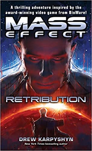 Drew Karpyshyn: Mass Effect: Retribution (Paperback)