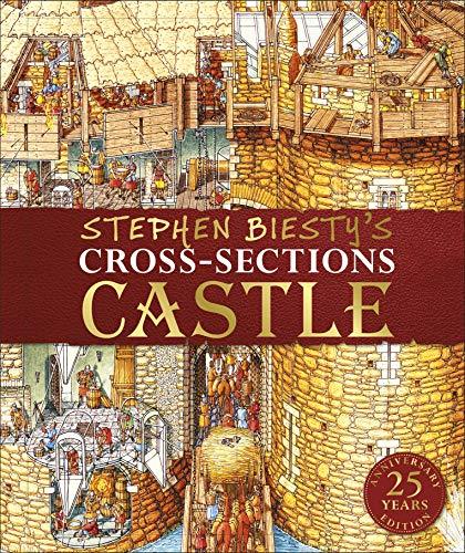 DK Publishing: Stephen Biesty's Cross-Sections Castle (2019, Dorling Kindersley Publishing, Incorporated)