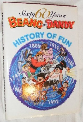 60 Years of "Dandy" and "Beano" (Annuals) (Hardcover, 2001, D.C. Thomson & Co Ltd)