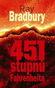 Ray Bradbury: Fahrenheit stupňů  451 (Czech language, 2009, Baronet)