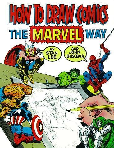 Stan Lee, John Buscema: How to draw comics the marvel way (1984)