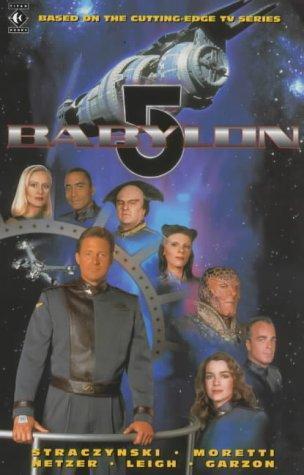 J. Michael Straczynski, Peter David, Mark Moretti: Babylon 5 (Paperback, 1995, Titan Books Ltd)