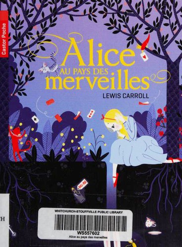 Lewis Carroll: Alice au pays des merveilles (Paperback, French language, 2016, Castor Poche)