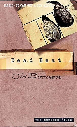 Jim Butcher: Dead Beat (Paperback, 2006, Orbit Books)