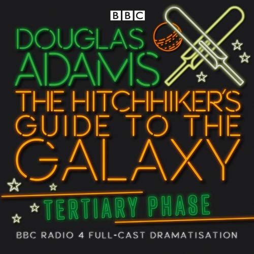 Full Cast, Douglas Adams, Susan Sheridan, Geoffrey McGivern, Simon Jones, Stephen Moore, Mark Wing-Davey, Peter Jones: The Hitchhiker's Guide to the Galaxy (AudiobookFormat, 2004, Random House Audio Publishing Group, BBC Books)