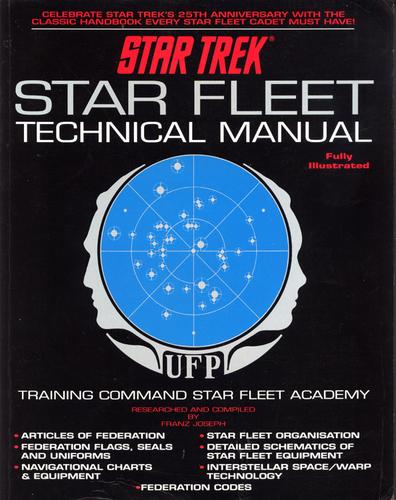 Franz Joseph: Star Trek Star Fleet Technical Manual (1991, Titan Books)