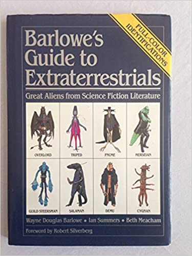 Wayne Douglas Barlowe: Barlowe's Guide to Extraterrestrials (Hardcover, 1987, Workman Publishing)