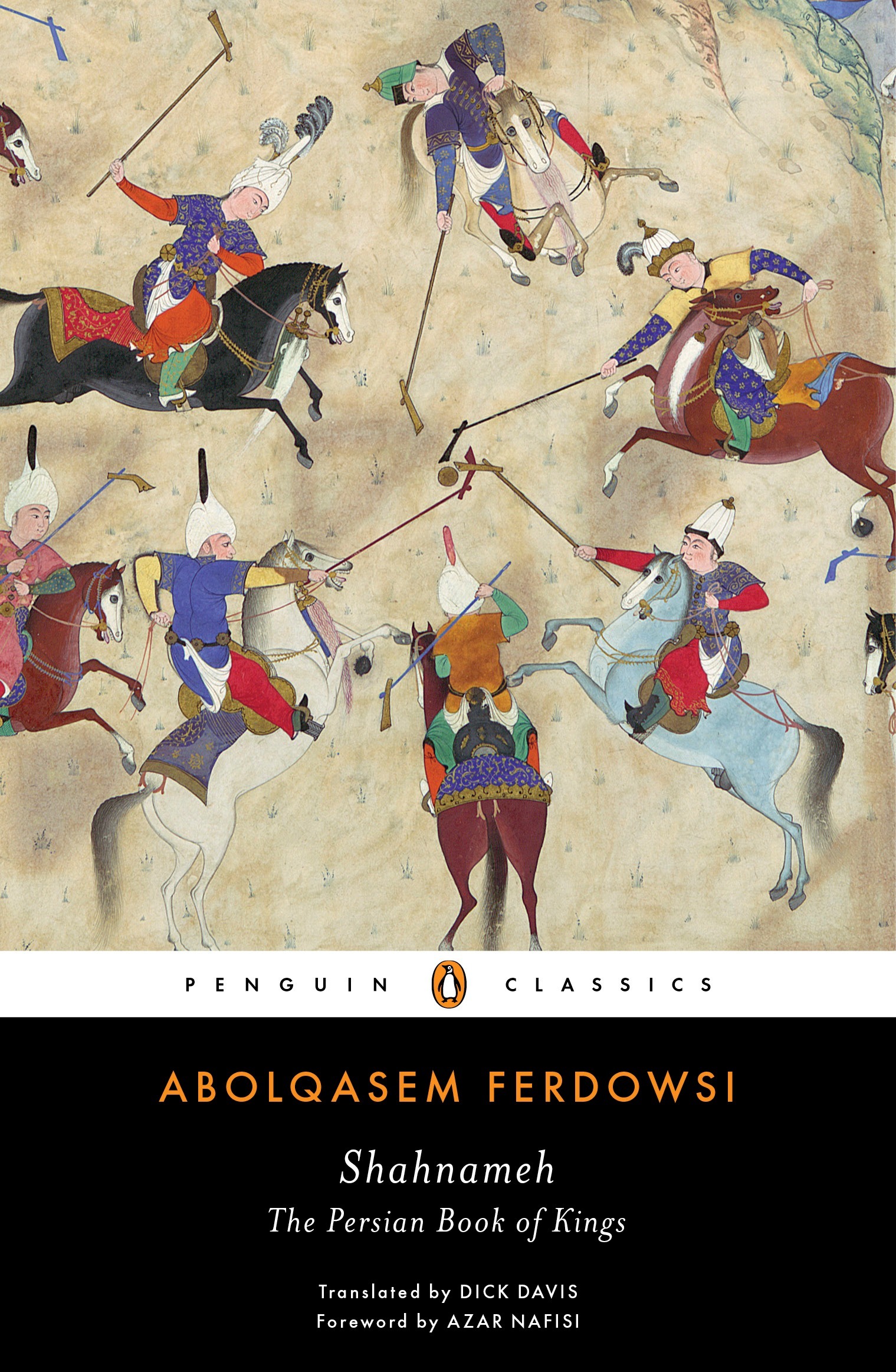 Ferdowsi, Dick Davis, Azar Nafisi: Shahnameh (Paperback, 2016, Penguin Books, Limited)