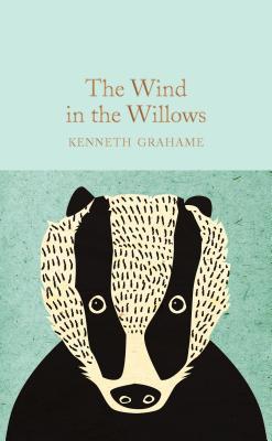 David Stuart Davies, Kenneth Grahame: The Wind in the Willows (Hardcover, 2017, Pan Macmillan)