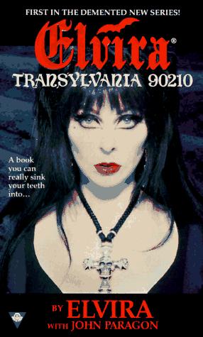 Cassandra Peterson, John Paragon: Transylvania 90210 (Paperback, 1996, Berkley)