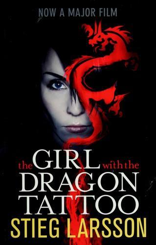 Stieg Larsson: The Girl with the Dragon Tattoo (Paperback, 2010)