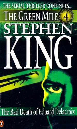 Stephen King: The Bad Death of Eduard Delacroix (Paperback, 1996, Penguin Books)