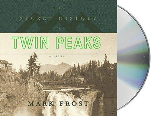 Mark Frost: The Secret History of Twin Peaks