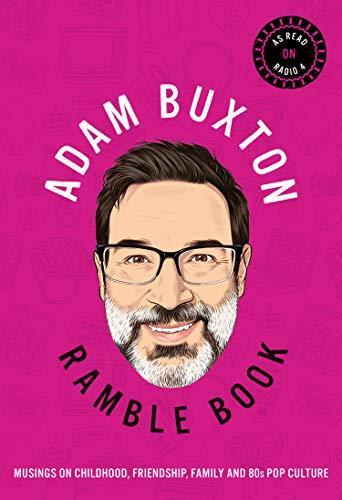 Adam Buxton: Ramble Book (Hardcover, 2020, HarperCollins)