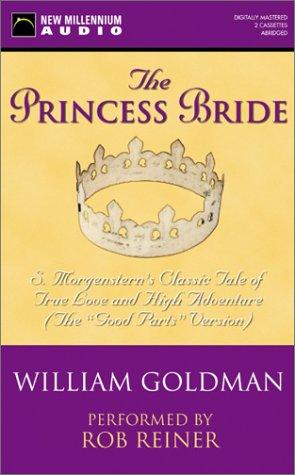 William Goldman: The Princess Bride (2003, New Millennium Audio)