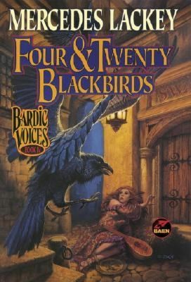 Mercedes Lackey: Four & Twenty Blackbirds (Paperback, 1998, Baen Books)