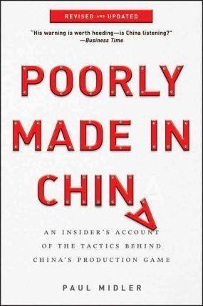 Paul Midler: Poorly Made in China (2011)