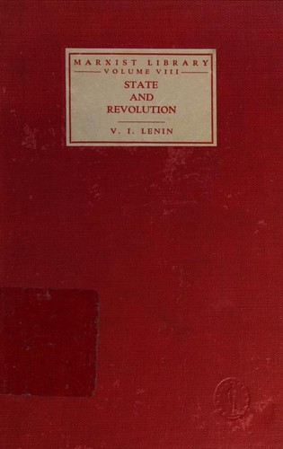 Vladimir Ilich Lenin: State and revolution (1932, International Publishers)