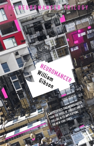 William Gibson, William Gibson: Neuromancer (2016, Orion Publishing Group, Limited)