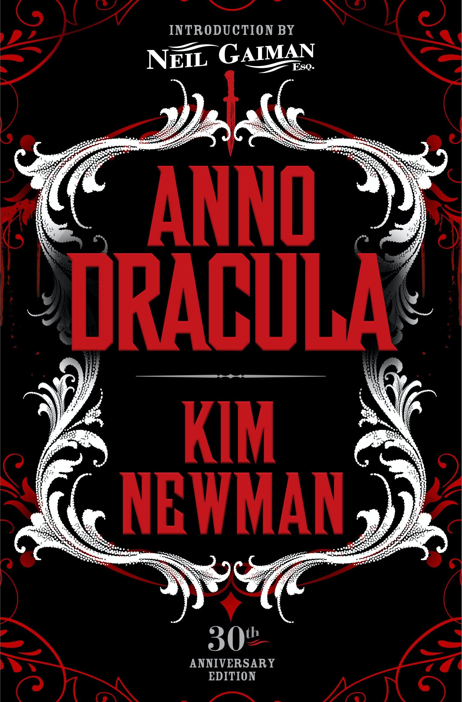 Kim Newman: Anno Dracula Signed 30th Anniversary Edition (2022, Titan Books Limited)