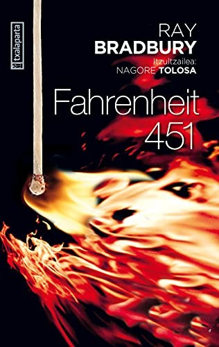 Ray Bradbury: Fahrenheit 451 (Paperback, 2021, Txalaparta, S.L.)