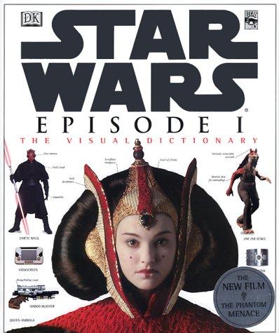 David West Reynolds: Star Wars, episode I (1999, DK Pub.)