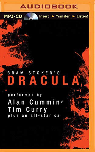 Marc Vietor, Bram Stoker, Alan Cumming, Tim Curry, Simon Vance, Katherine Kellgren, Susan Duerden, John Lee, Graeme Malcolm, Steven Crossley, Simon Prebble, James Adams, Nicola Barber, Victor Villar-Hauser: Dracula [Audible Edition] (AudiobookFormat, 2015, Audible Studios on Brilliance, Audible Studios on Brilliance Audio)