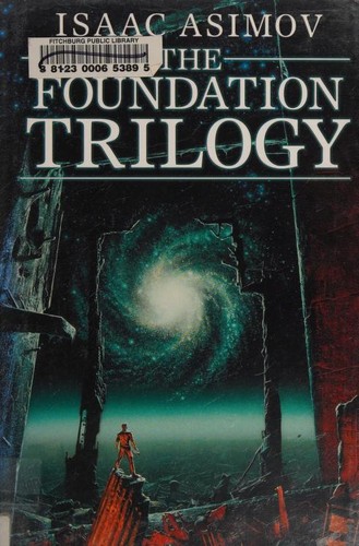 Isaac Asimov OG: Foundation Trilogy - Foundation, Foundation And Empire, Second Foundation