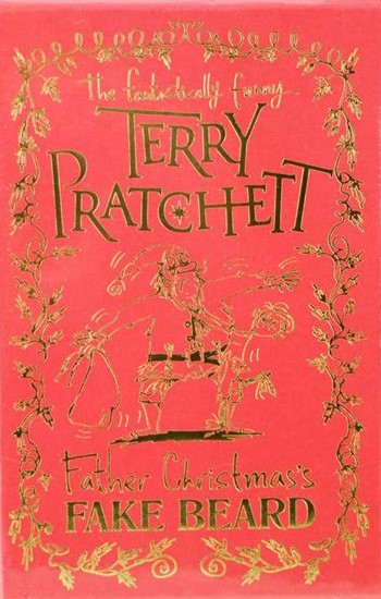 Terry Pratchett, Mark Beech: Father Christmas's Fake Beard (Hardcover, 2017, Random House Children's Books)