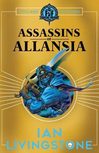 Ian Livingstone: Assassins of Allansia (Paperback, 2019, Scholastic)