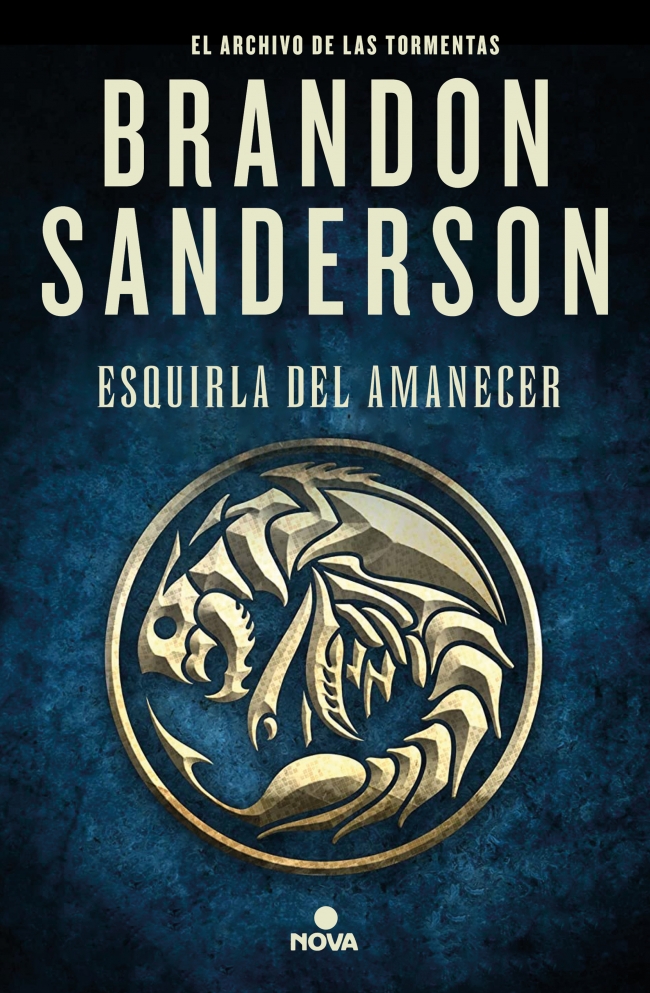 Brandon Sanderson, Manu Viciano, Manuel Viciano Delibano: Esquirla del Amanecer (Hardcover, Español language, 2021, Nova, Penguin Random House)