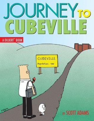 Scott Adams: Journey to Cubeville (Paperback, 1998, Andrews Mcmeel)