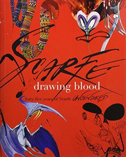 Gerald Scarfe: Drawing Blood (Hardcover, 2016, Little, Brown UK)