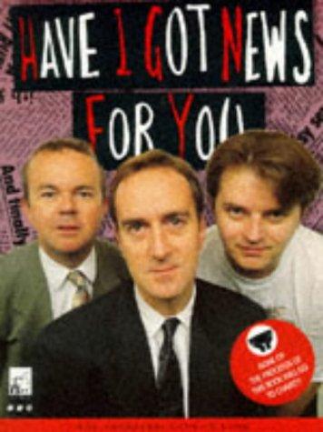 Jimmy Mulville, Harry Thompson, Colin Swash: "Have I Got News for You?" (Paperback, 1994, BBC Books)