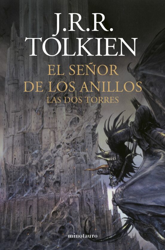 J.R.R. Tolkien, Luis Domènech (itzultzailea), Matilde Horne (itzultzailea): Las Dos Torres (Paperback, Gaztelania language, 2022, Minotauro)