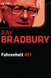 Ray Bradbury: Fahrenheit 451 (German language, 2010, Wilhelm Heyne Verlag)